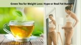 Green Tea for Weight Loss in 2026: Hype or Real Fat Burner?
